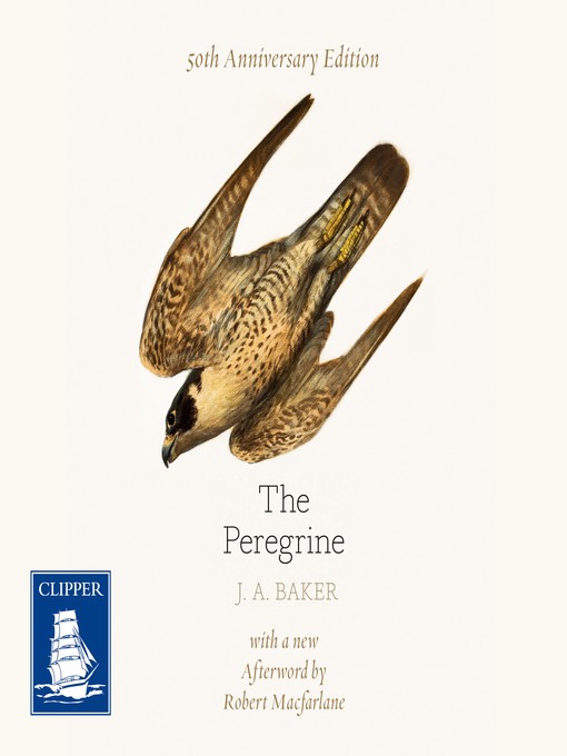 Title details for The Peregrine by J.A. Baker - Available